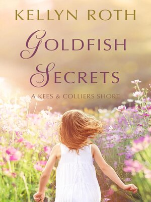 cover image of Goldfish Secrets